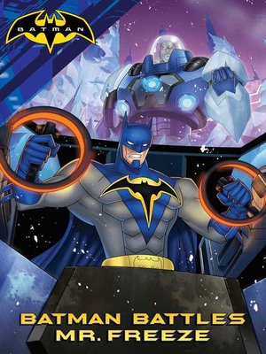 cover image of Batman Battles Mr. Freeze